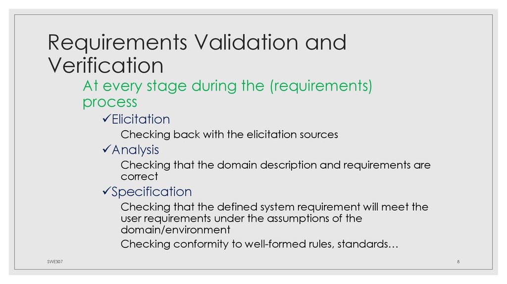 Requirements Validation and Verification