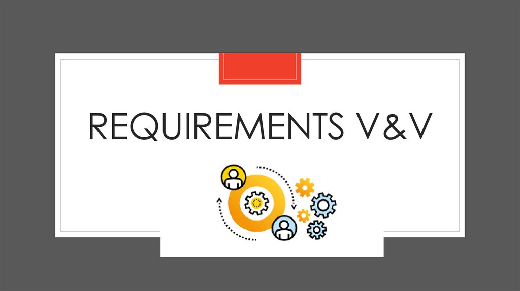 Requirements V&V Process