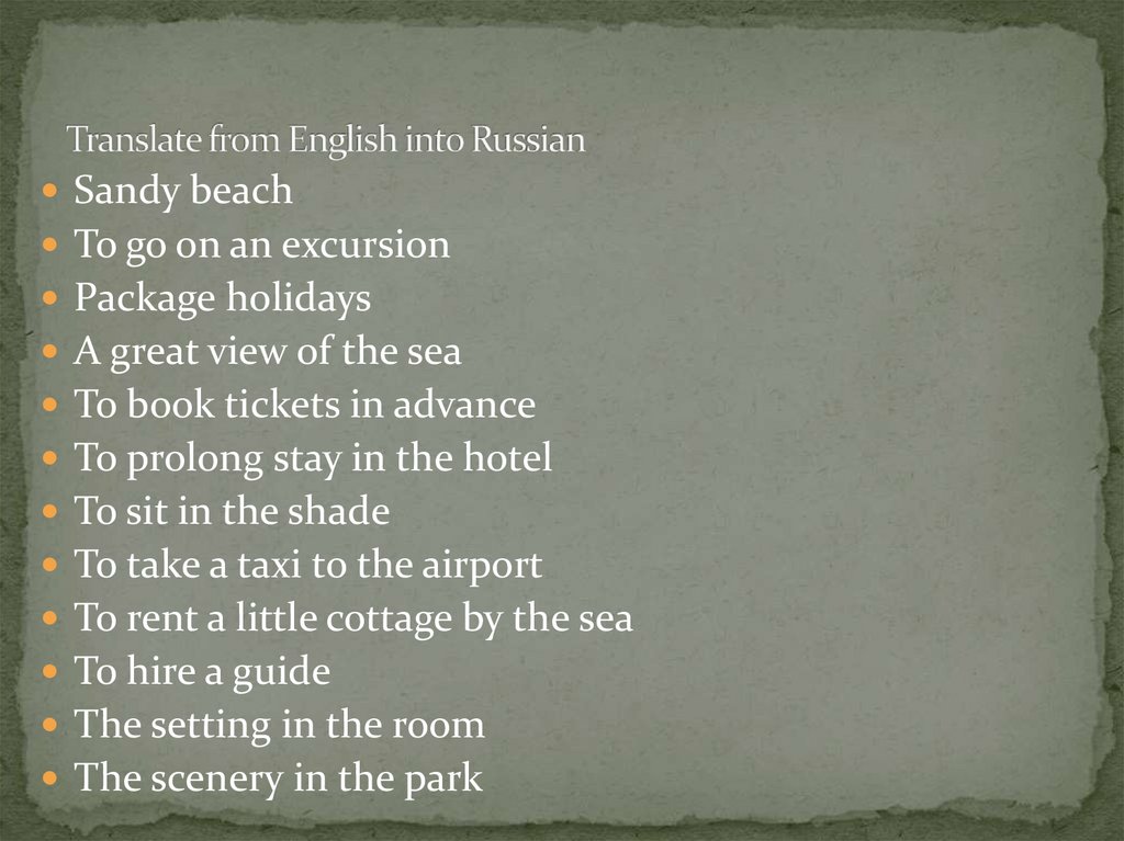 Translate from English into Russian