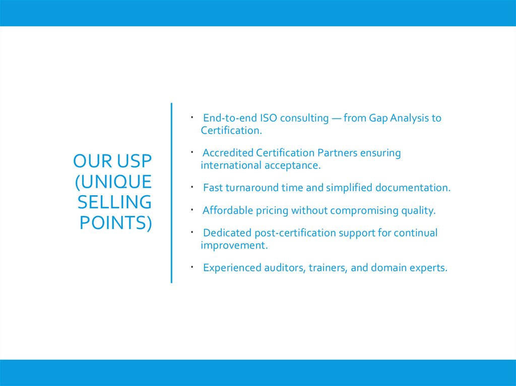 Our USP (Unique Selling Points)
