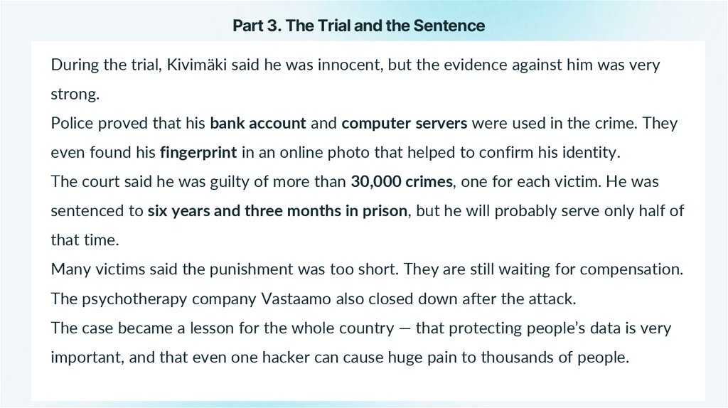 Part 3. The Trial and the Sentence