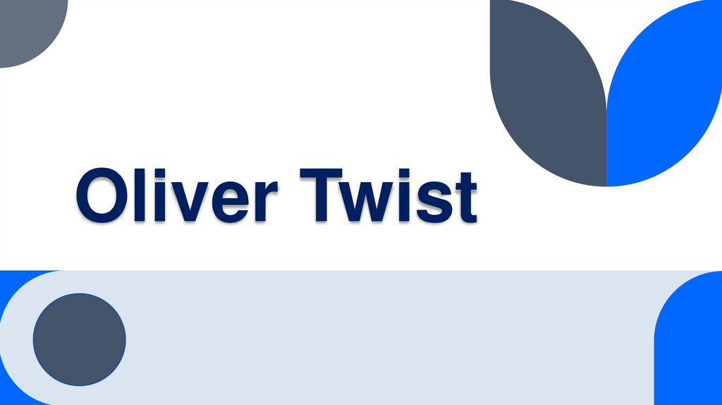 Oliver Twist