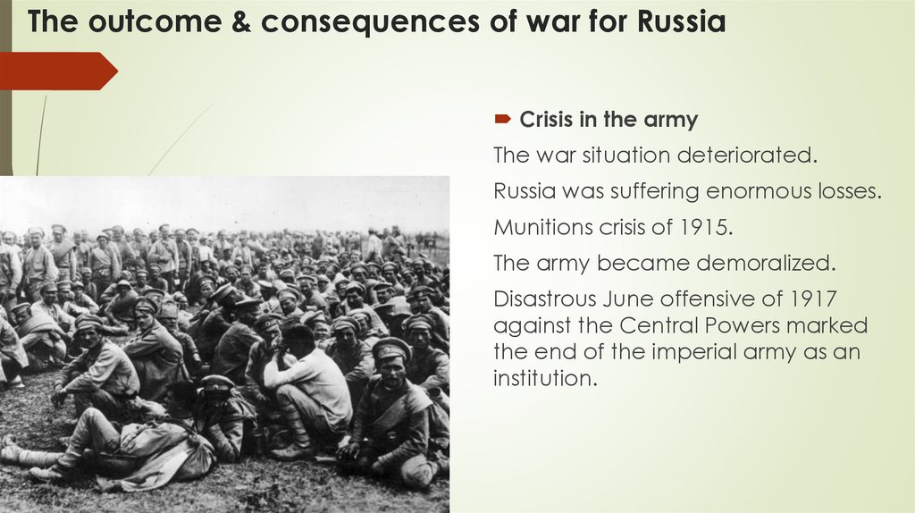 The outcome & consequences of war for Russia