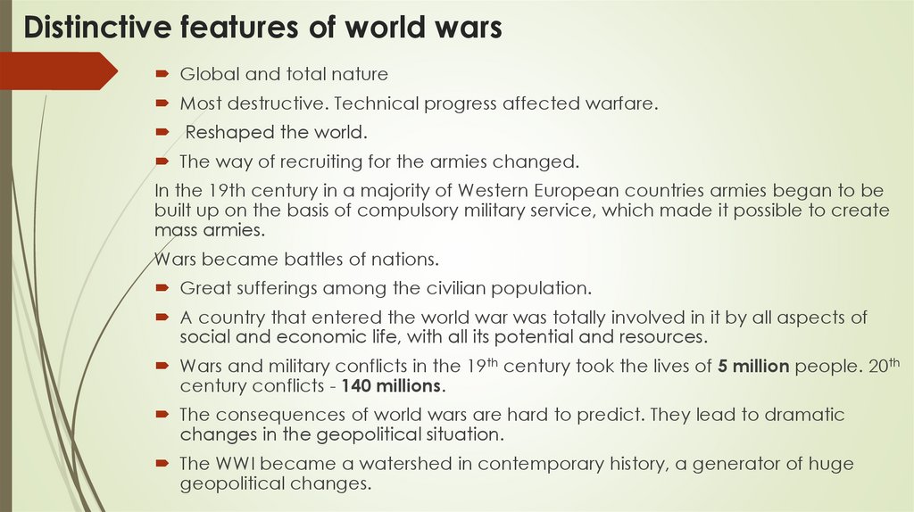 Distinctive features of world wars