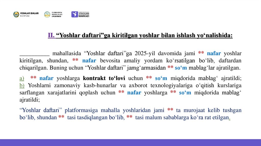 II. “Yoshlar daftari”ga kiritilgan yoshlar bilan ishlash yo‘nalishida: