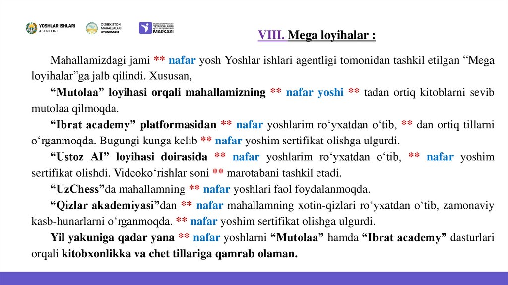 VIII. Mega loyihalar :