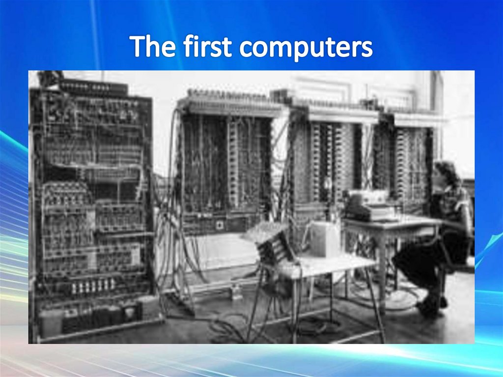 The first computers