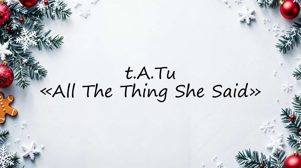 t.A.Tu «All The Thing She Said»