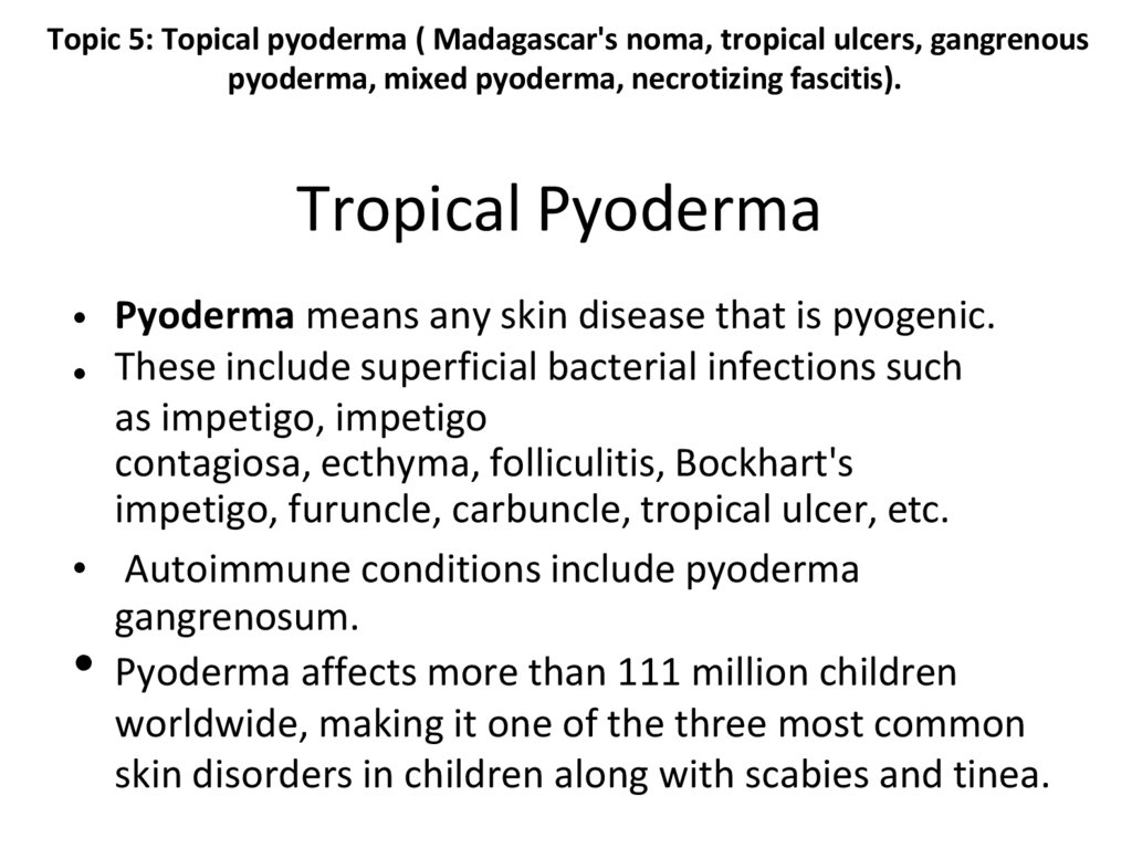 Tropical Pyoderma