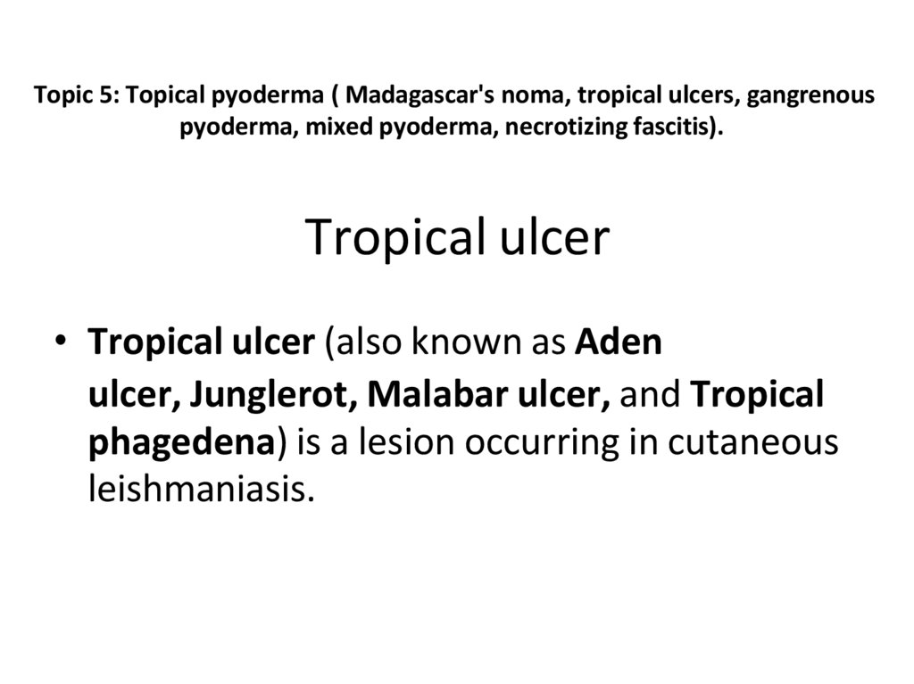 Tropical ulcer
