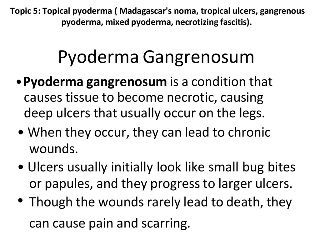 Pyoderma Gangrenosum