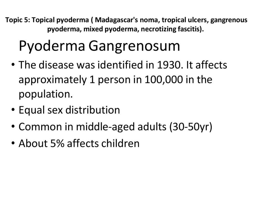 Pyoderma Gangrenosum