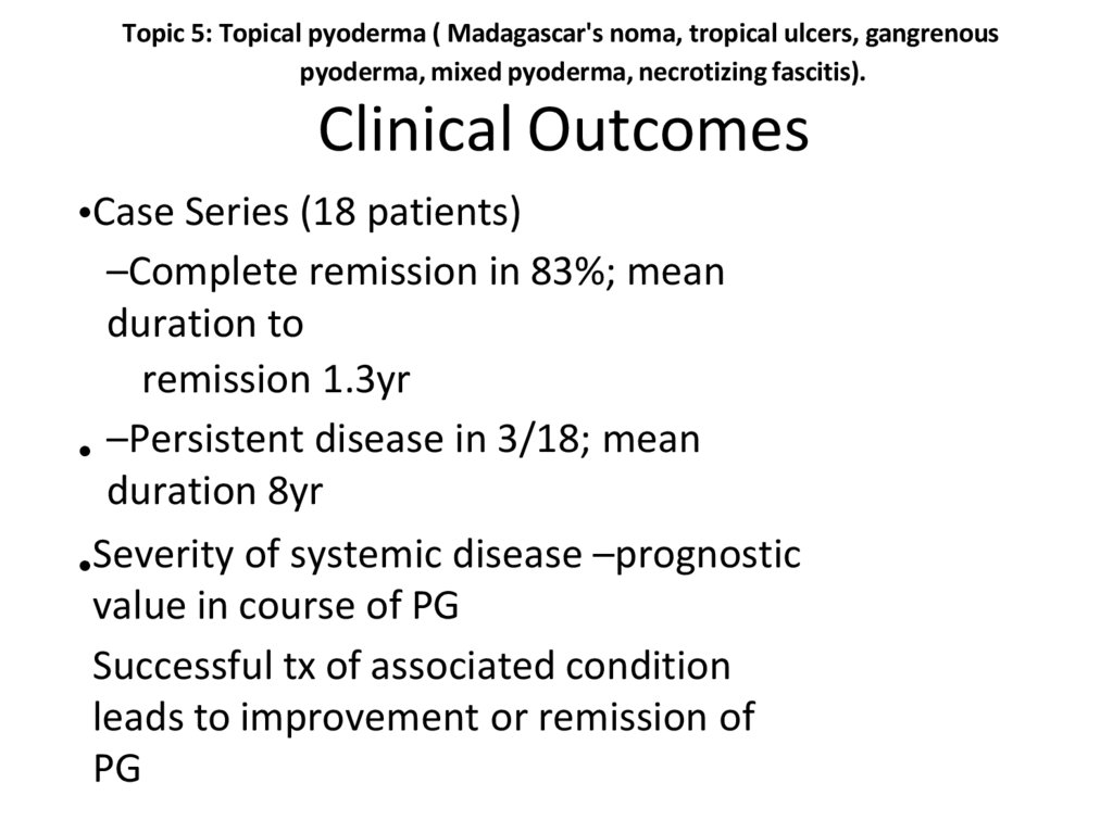 Clinical Outcomes