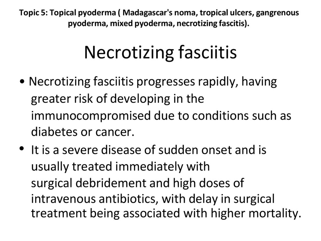 Necrotizing fasciitis