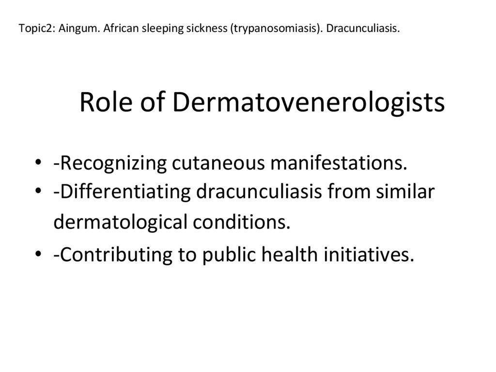 Role of Dermatovenerologists