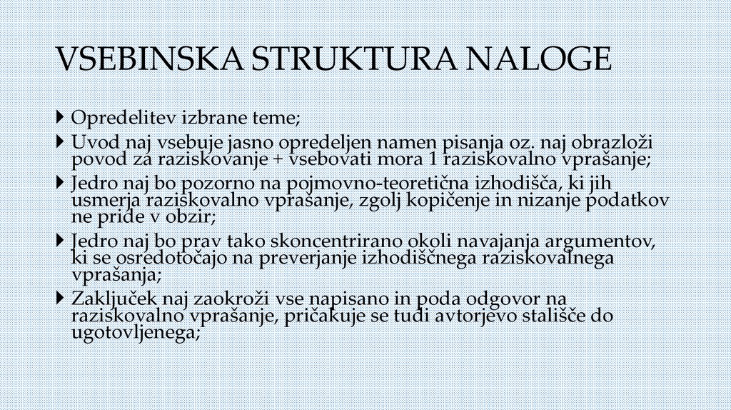 VSEBINSKA STRUKTURA NALOGE