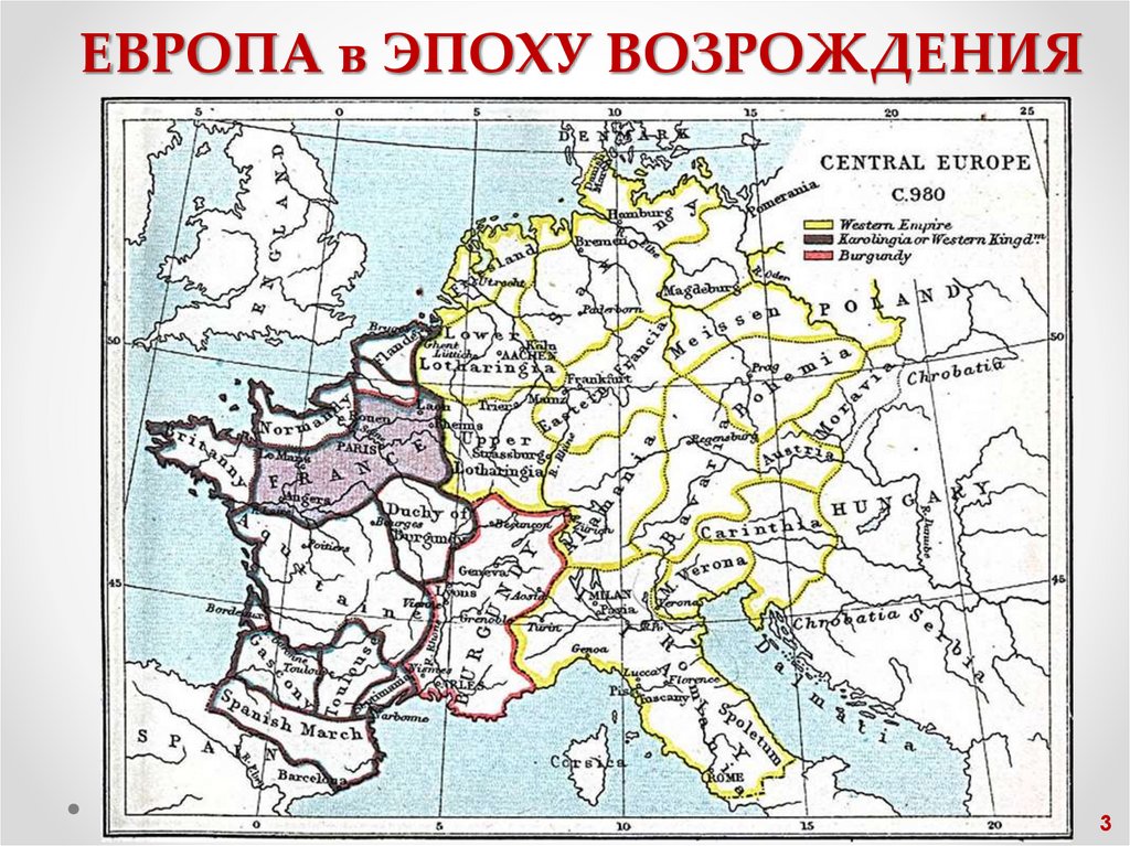 ЕВРОПА в ЭПОХУ ВОЗРОЖДЕНИЯ