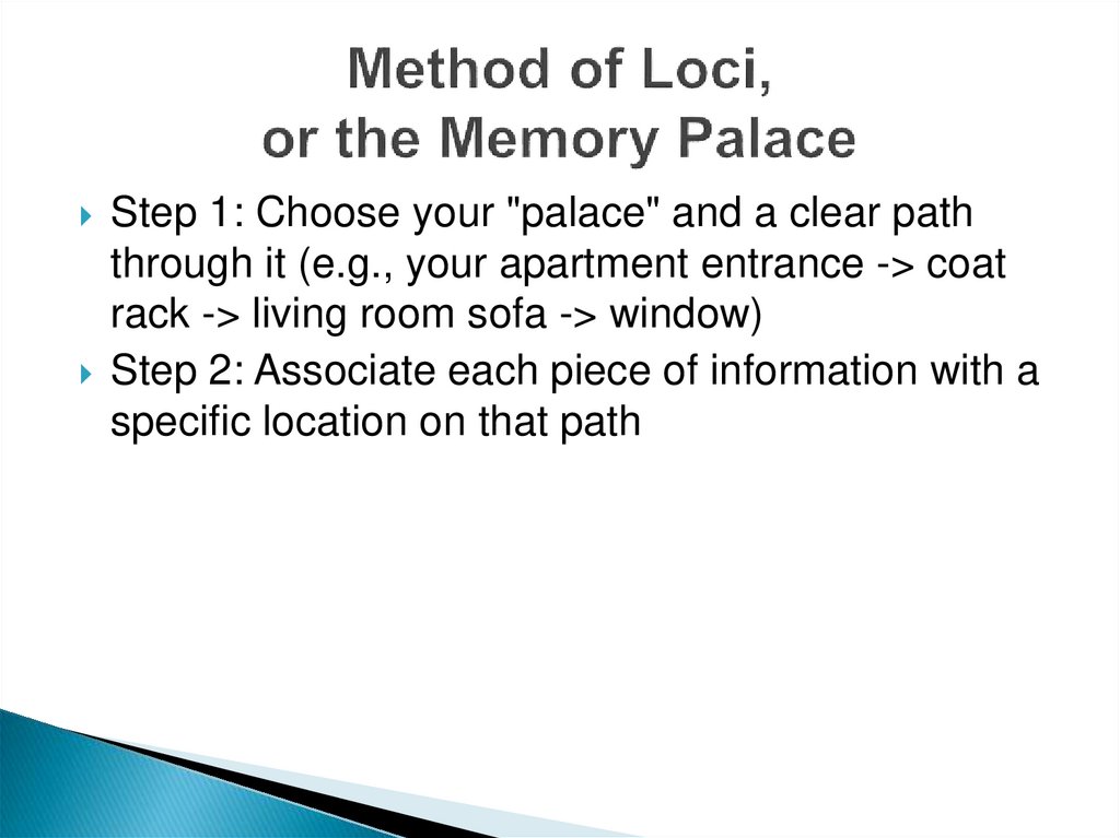 Method of Loci, or the Memory Palace