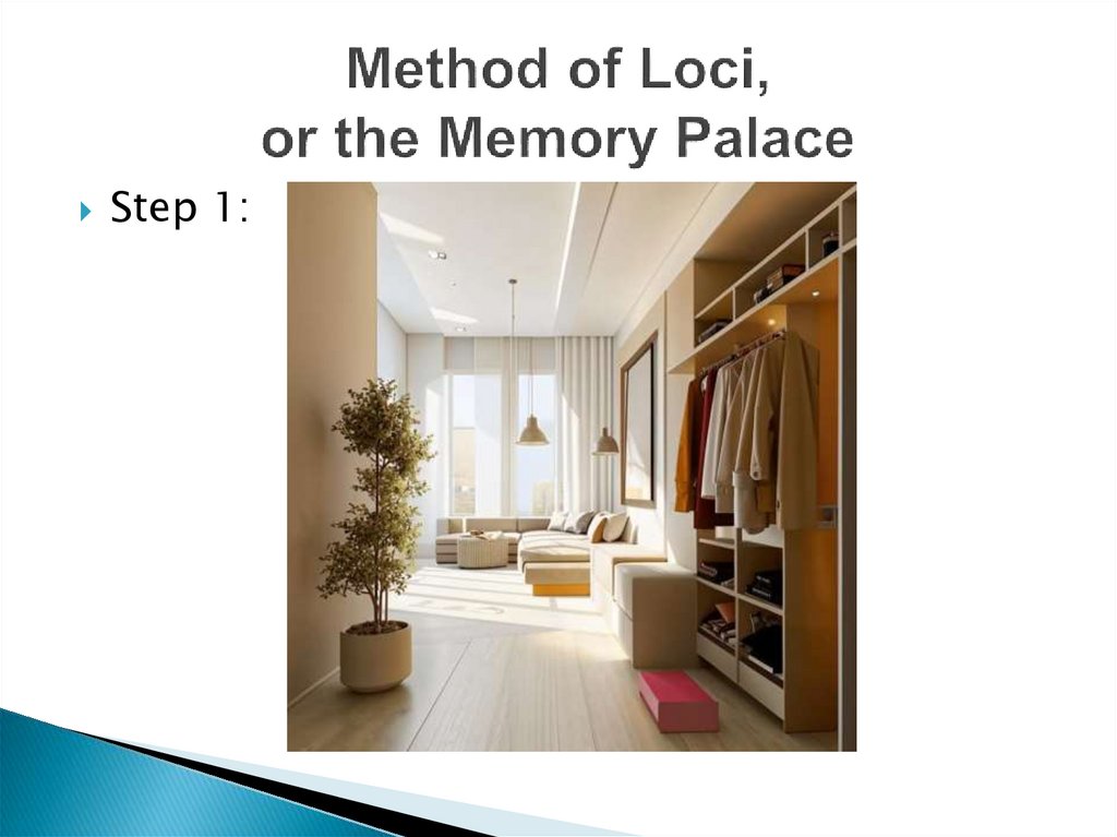 Method of Loci, or the Memory Palace