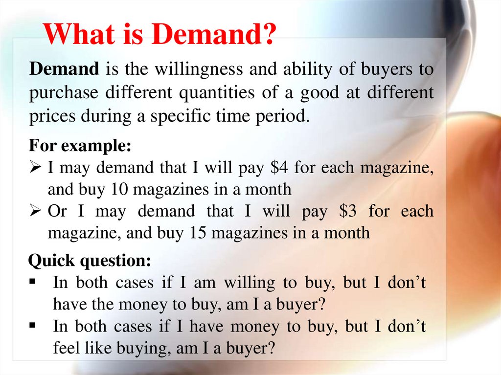 What is Demand?