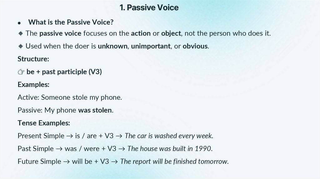 1. Passive Voice