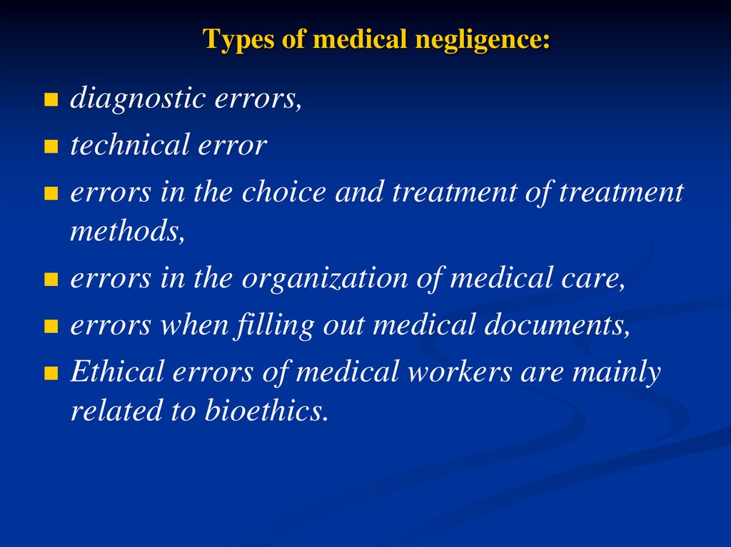 Types of medical negligence:
