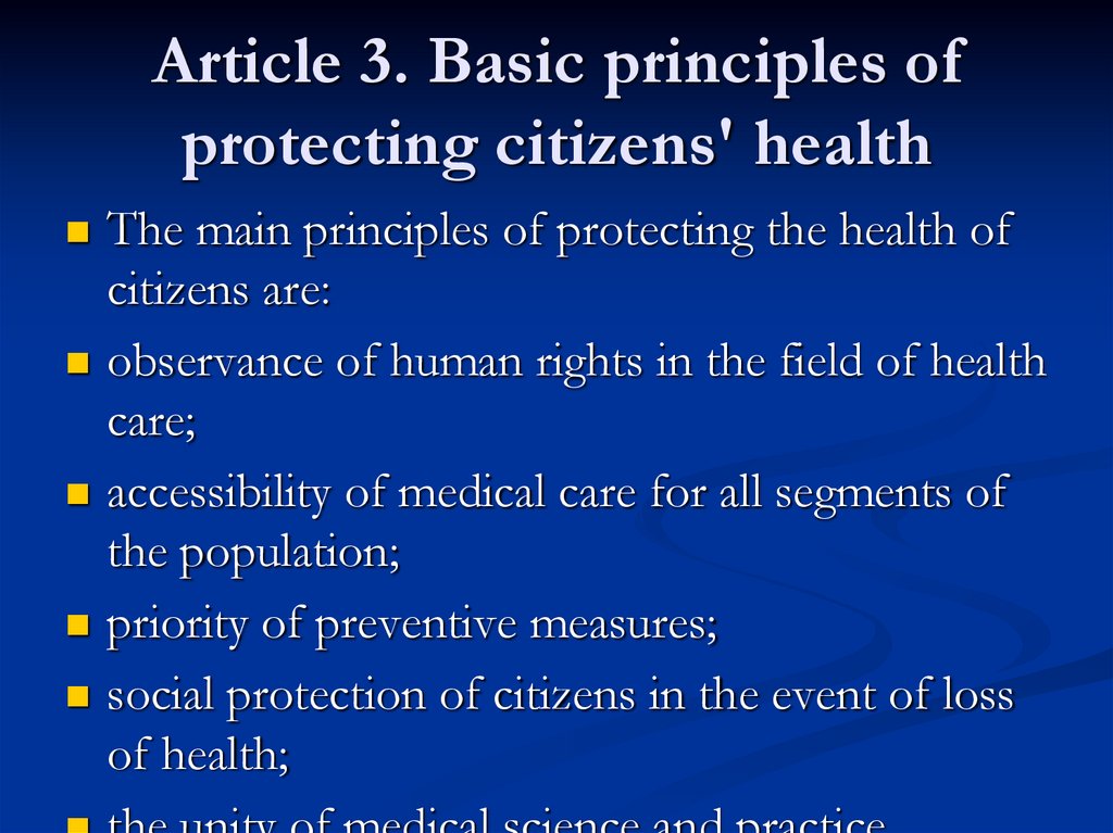 Article 3. Basic principles of protecting citizens' health