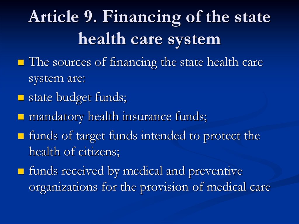 Article 9. Financing of the state health care system