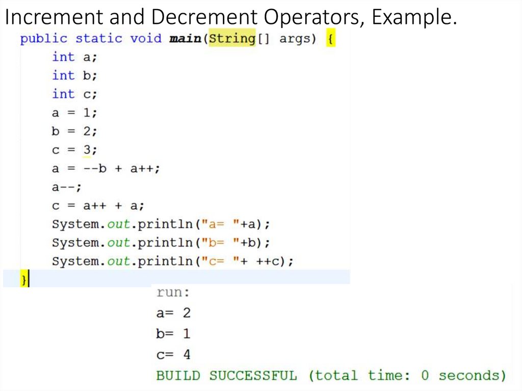 Increment and Decrement Operators, Example.