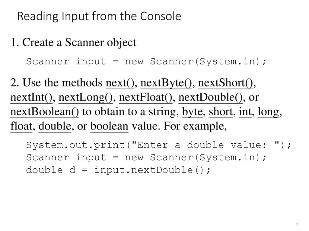 Reading Input from the Console