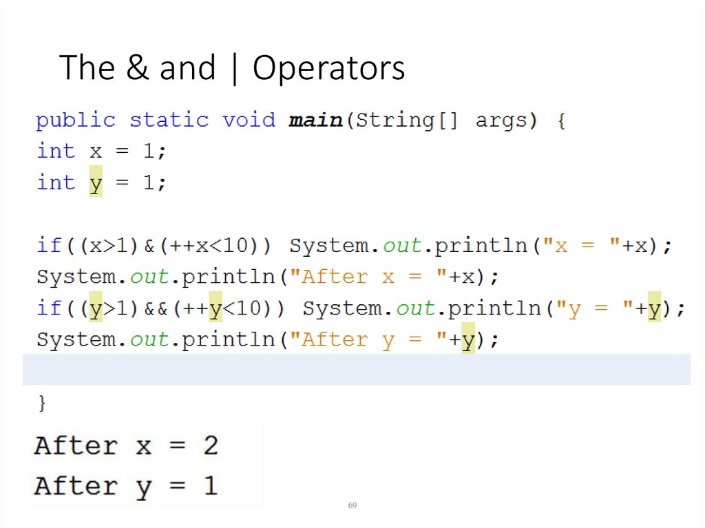 The & and | Operators
