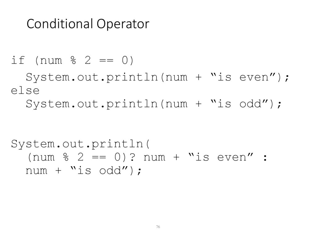 Conditional Operator