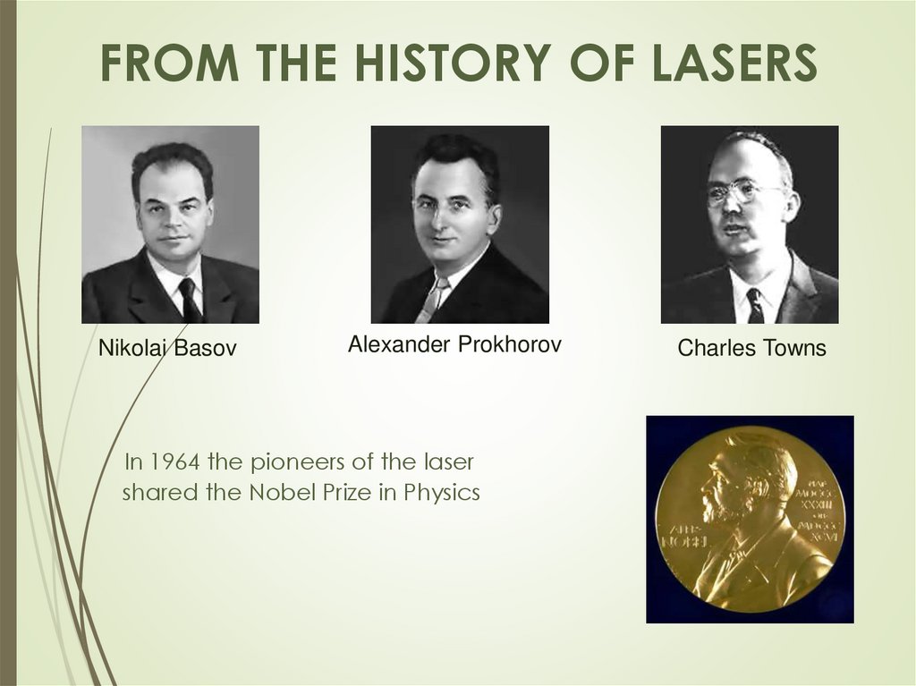 FROM THE HISTORY OF LASERS