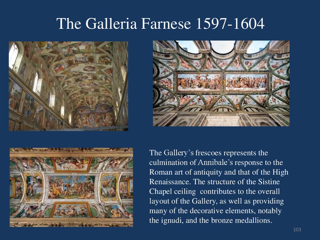 The Galleria Farnese 1597-1604