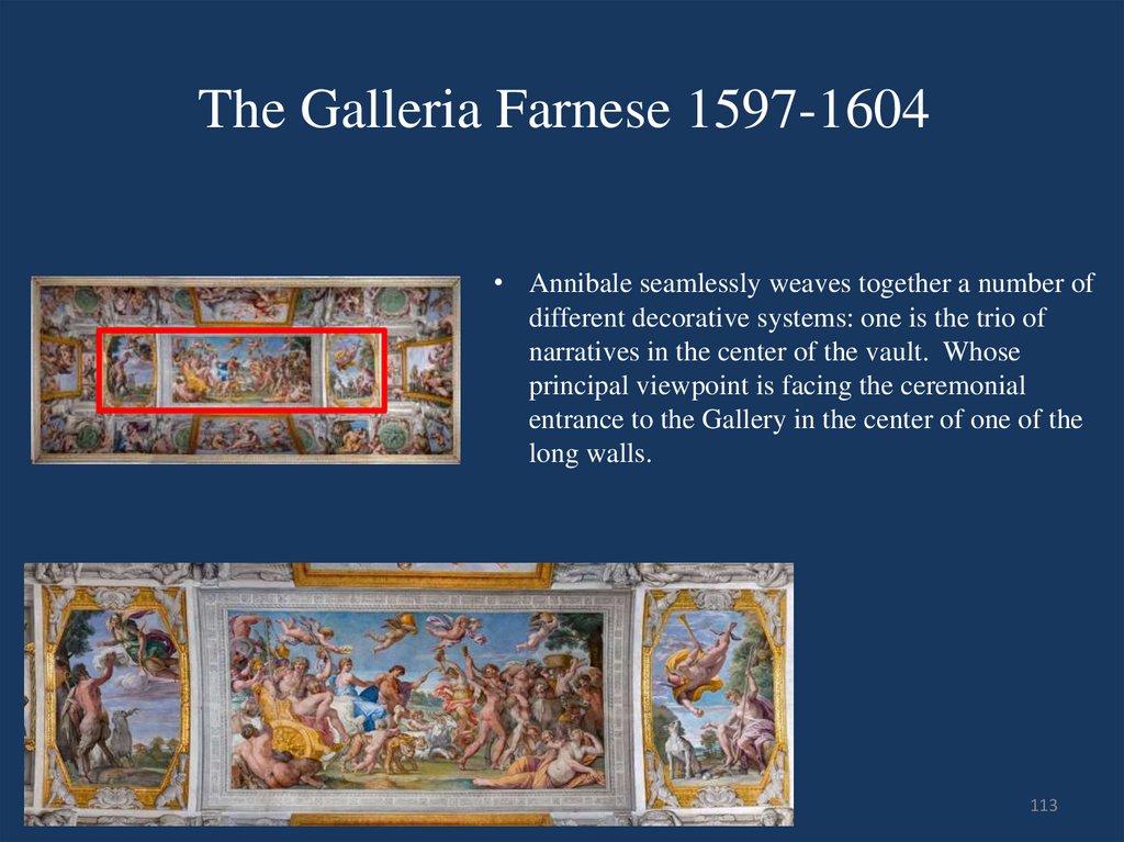 The Galleria Farnese 1597-1604