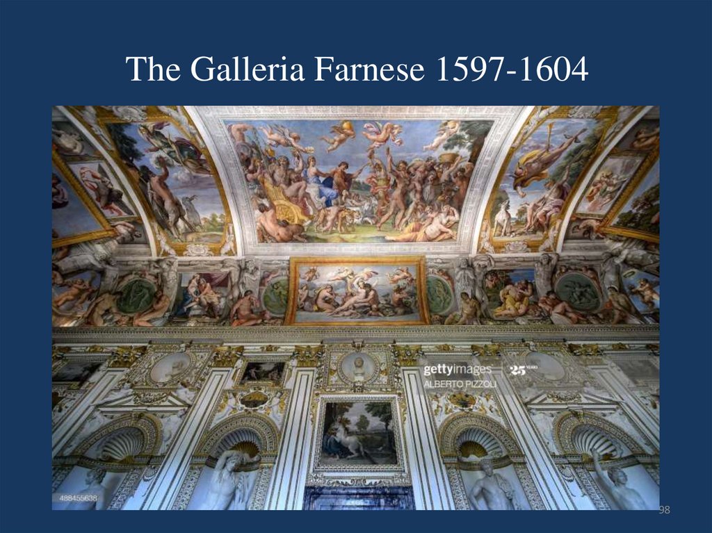 The Galleria Farnese 1597-1604