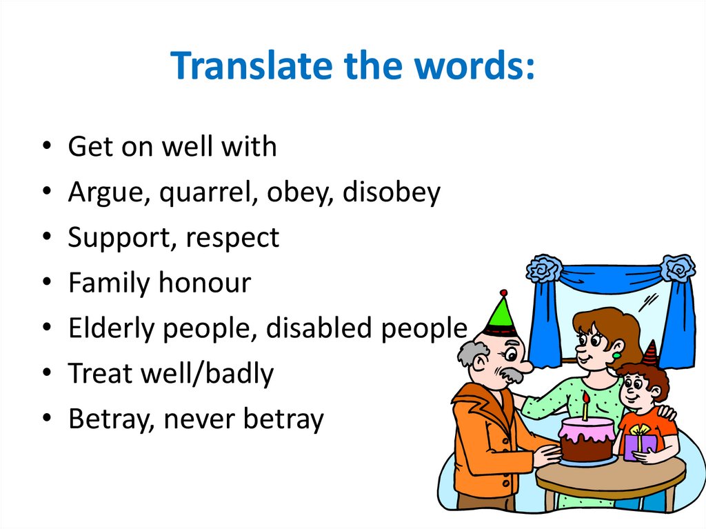 Translate the words: