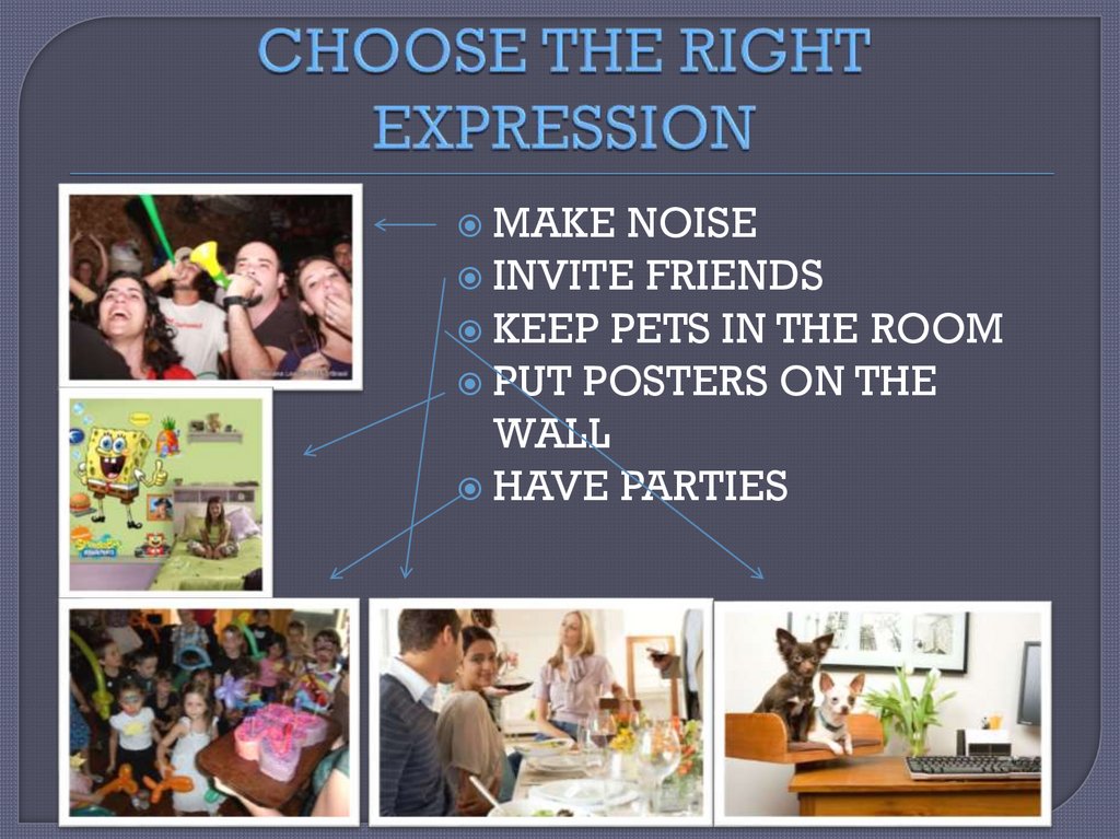 CHOOSE THE RIGHT EXPRESSION