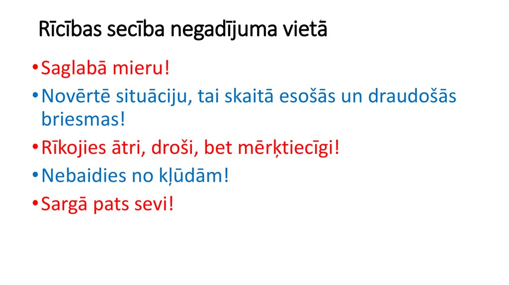 Rīcības secība negadījuma vietā