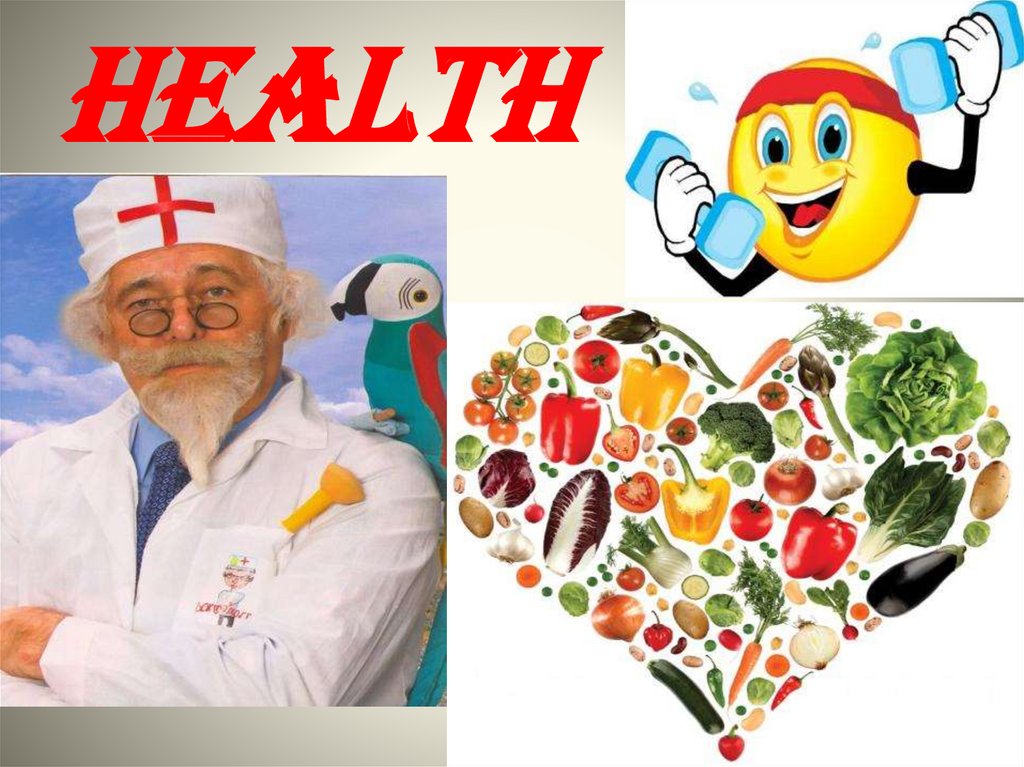 HEALTH
