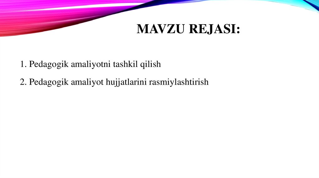 Mavzu rejasi: