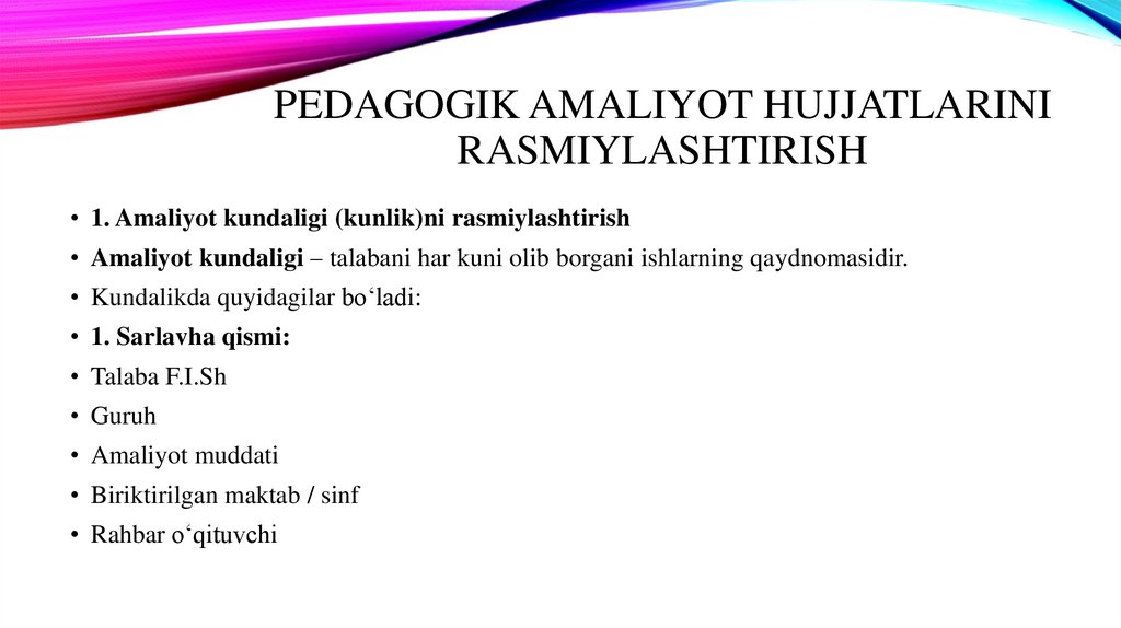 PEDAGOGIK AMALIYOT HUJJATLARINI RASMIYLASHTIRISH