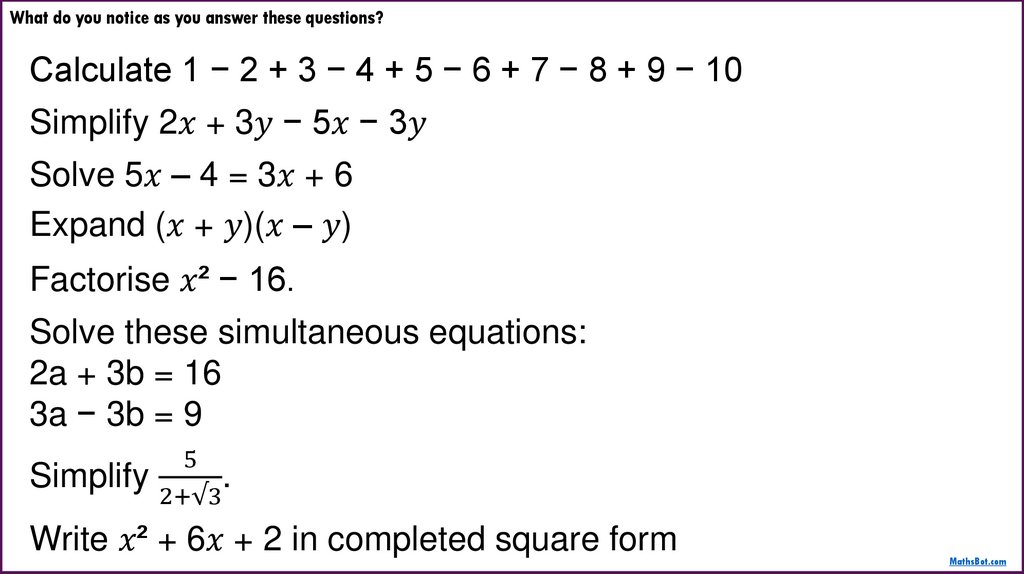 What do you notice as you answer these questions?