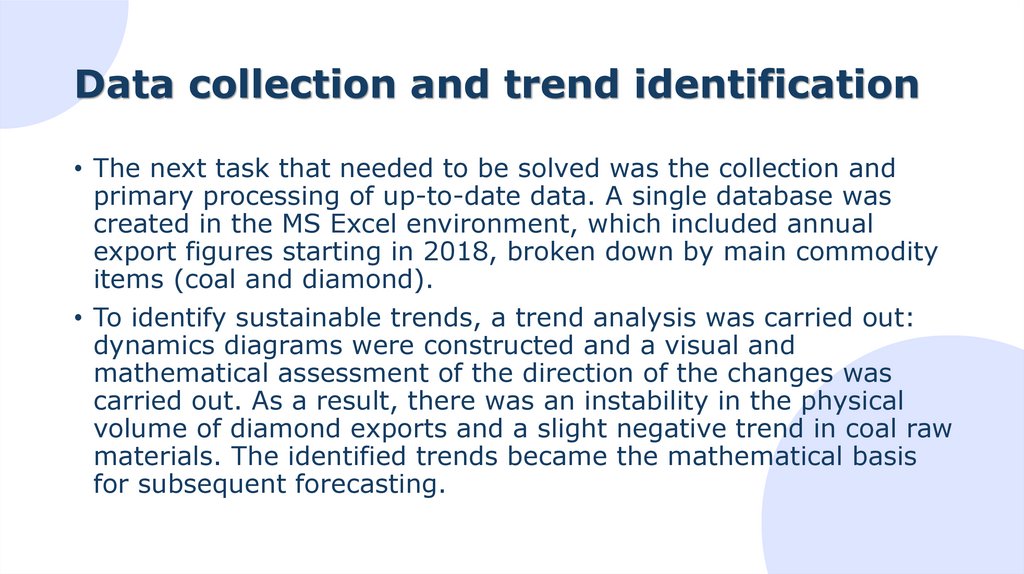 Data collection and trend identification