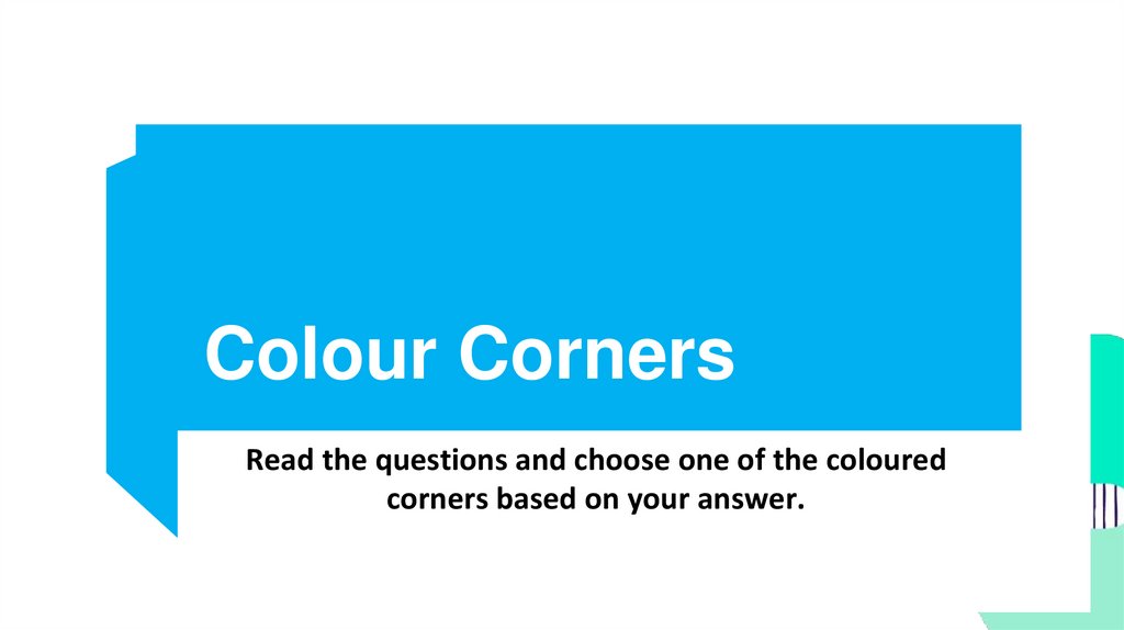 Colour Corners
