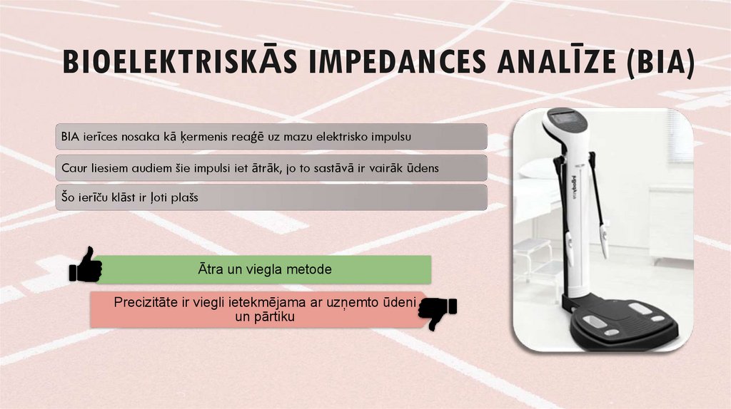 Bioelektriskās impedances analīze (BIA)