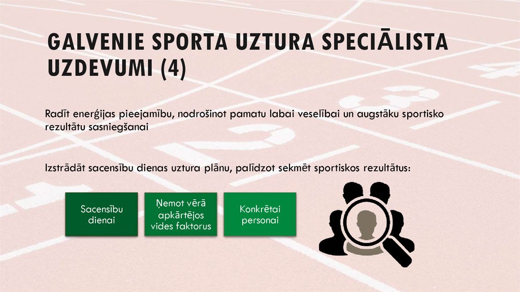 GALVENIE SPORTA UZTURA SPECIĀLISTA UZDEVUMI (4)