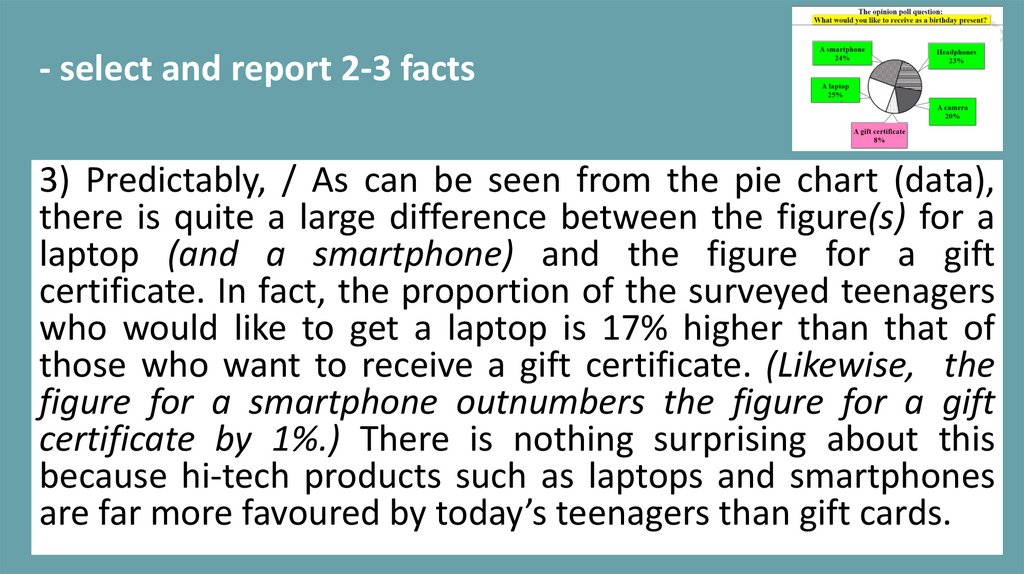 - select and report 2-3 facts