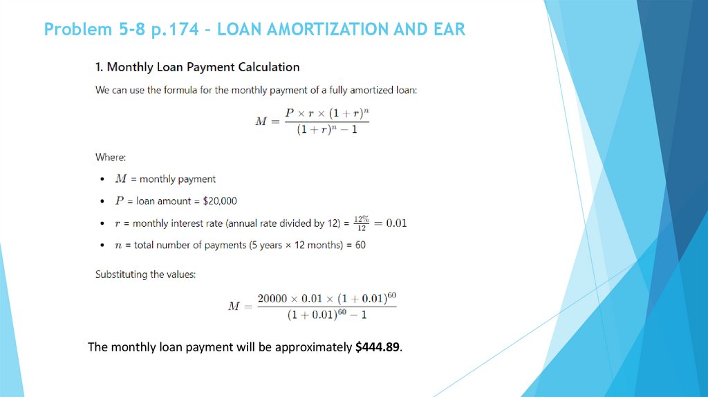 Problem 5-8 p.174 – LOAN AMORTIZATION AND EAR