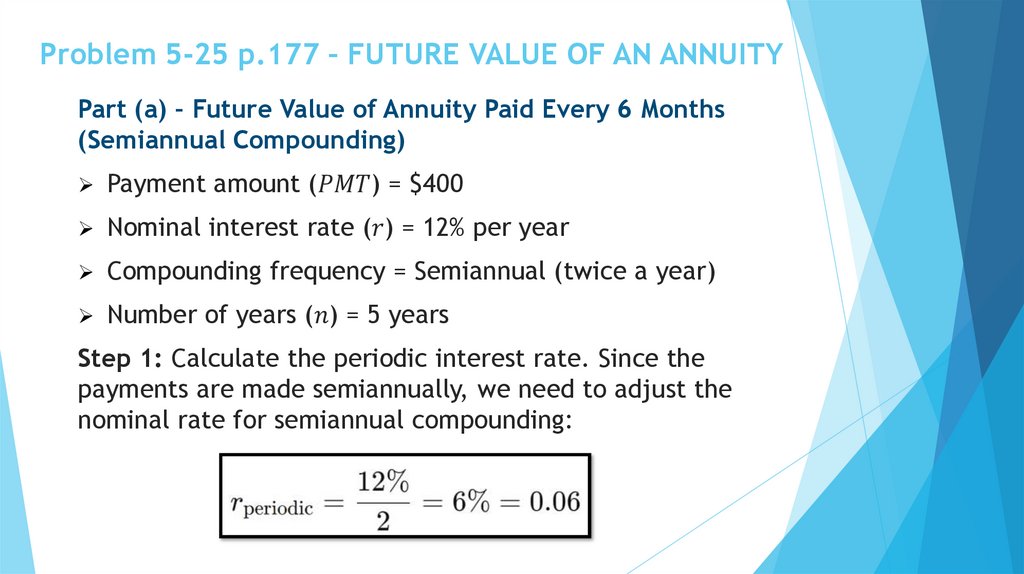 Problem 5-25 p.177 – FUTURE VALUE OF AN ANNUITY